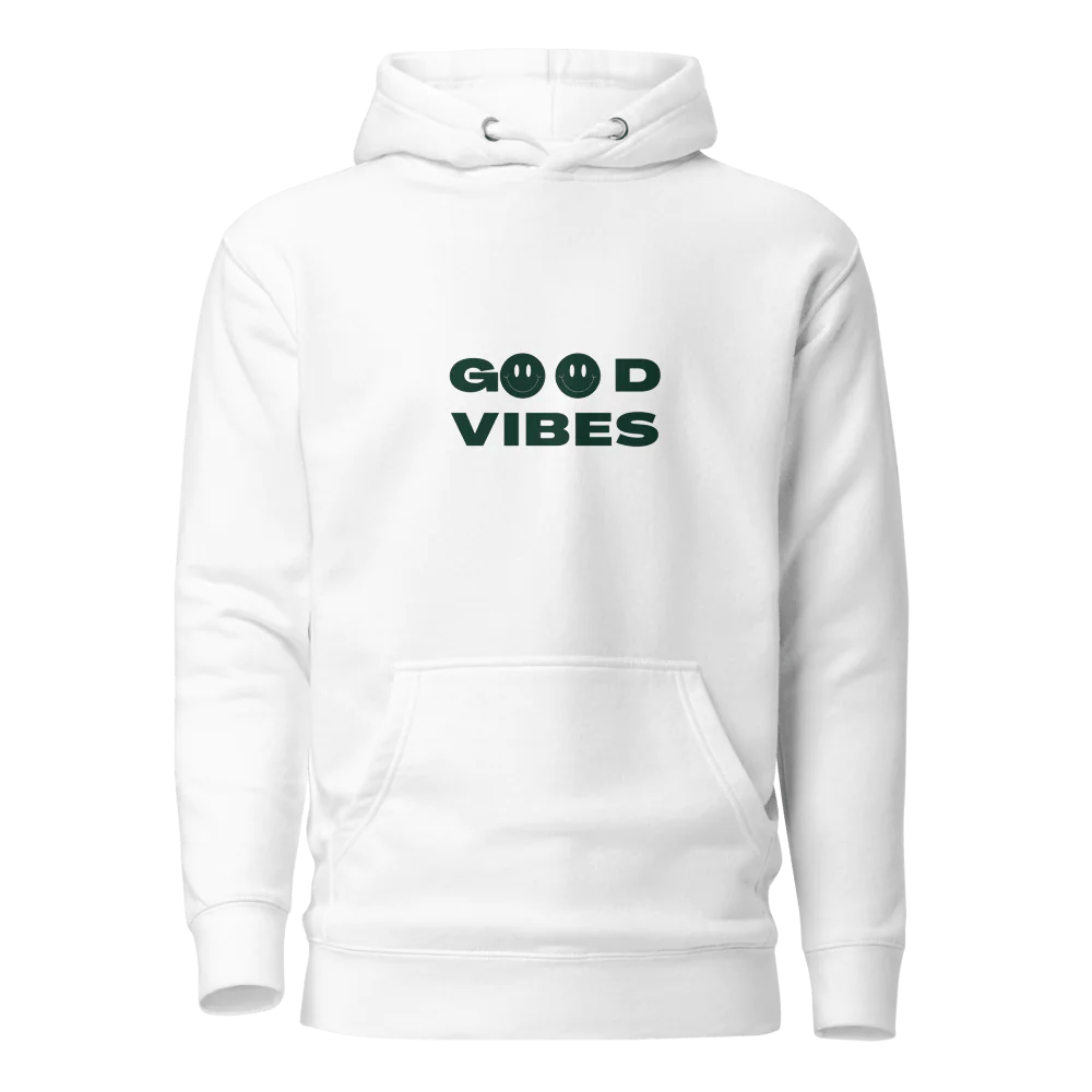 Good Vibes Unisex Premium Hoodie - A&S Direct